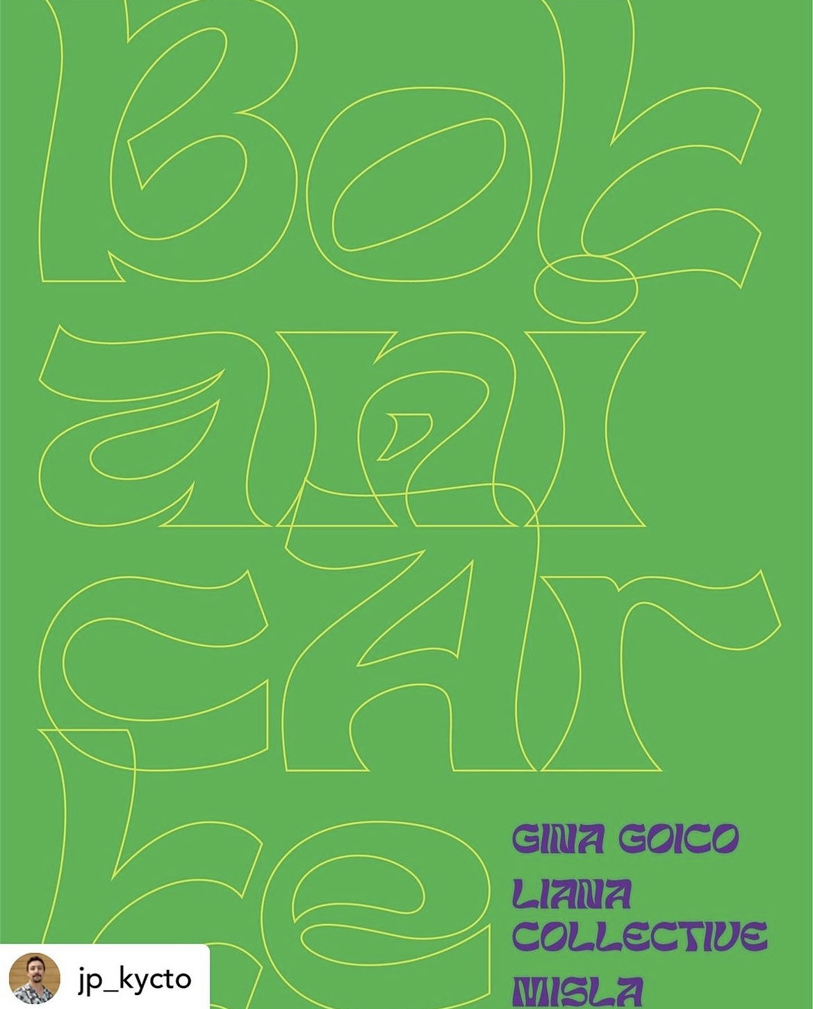 the word "Botanicárte" in white swirly letters on a green background, alongside the words "Gina Goico, Liana Collective, Misla"