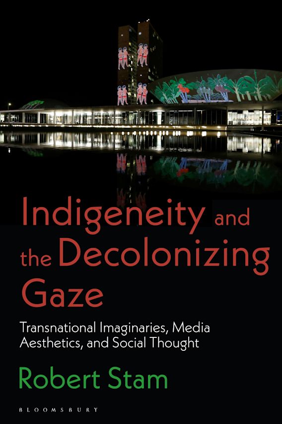 Cover of the book  Indigeneity and the Decolonizing Gaze Transnational Imaginaries, Media Aesthetics, and Social Thought