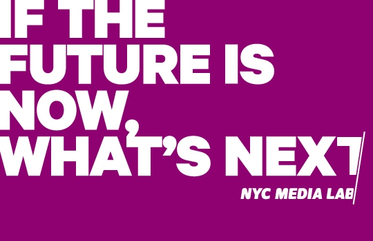 NYC Media Lab sign that says "If the future is now, what's next"