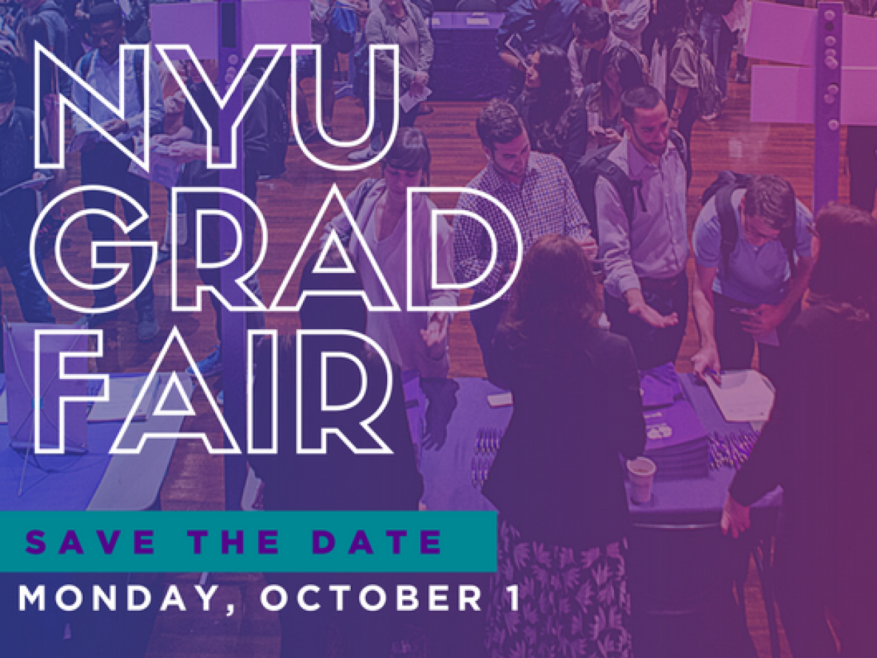 NYU Grad Fair, Save the Date, Monday, October 1