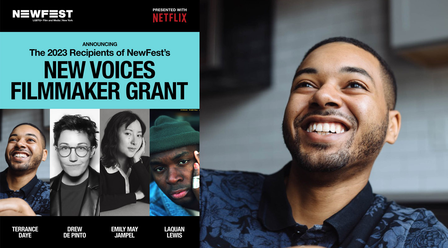 Newfest x Netflix: New Voices Filmmaker Grant + Terrance Daye '20