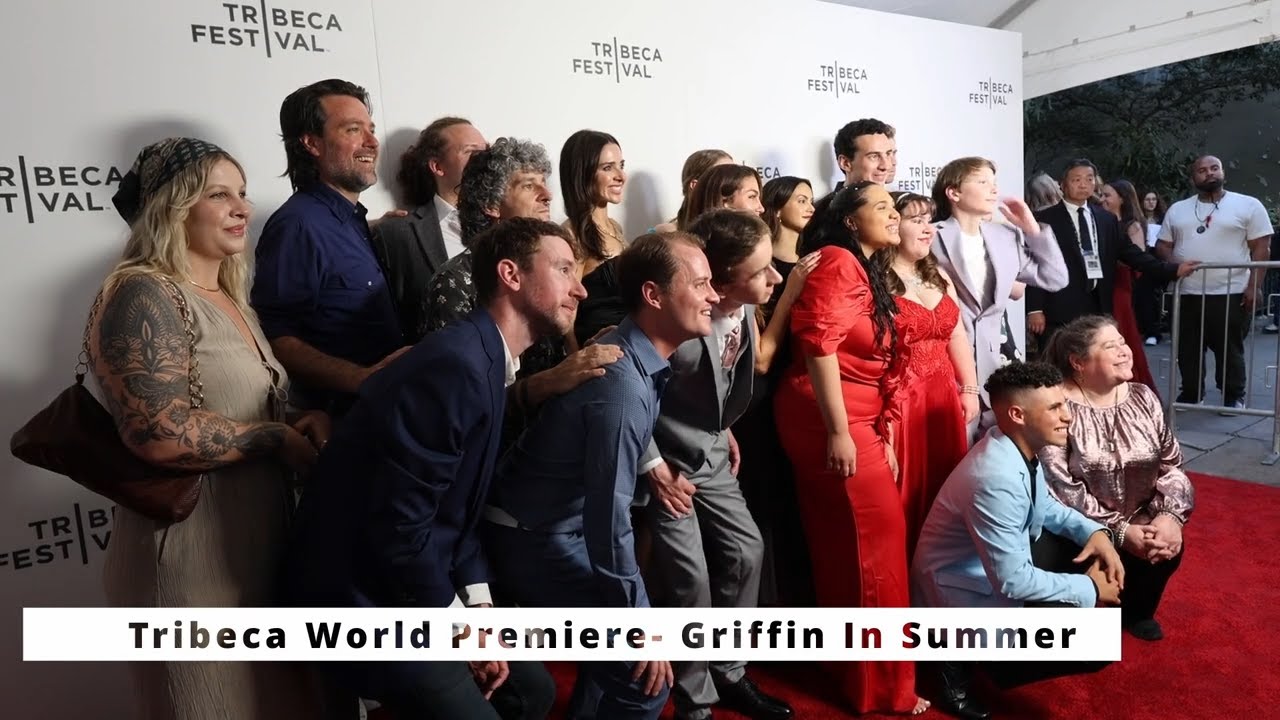 Tribeca Festival: Griffin in Summer