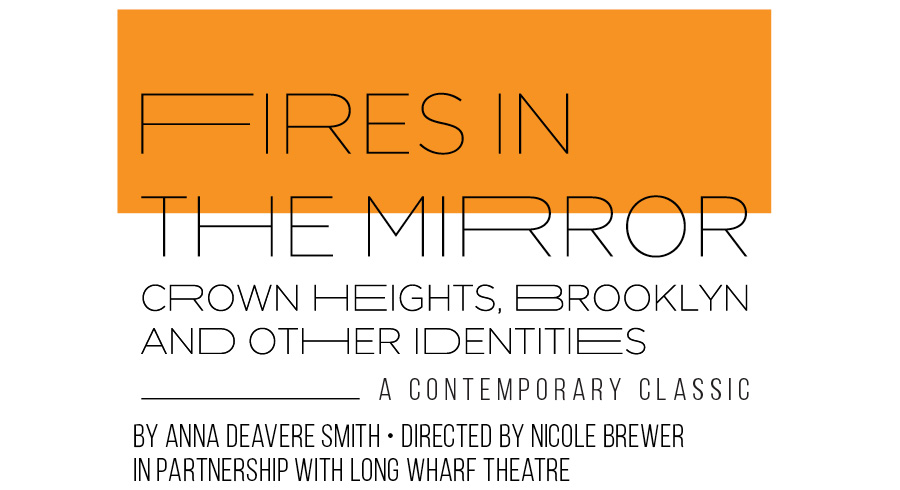 A graphic of the promotional material for "Fires in the Mirror."
