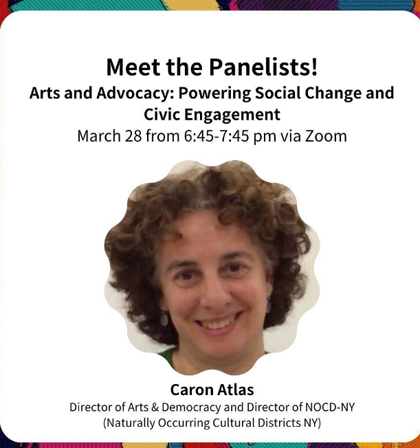 Image of Caron with  “Arts and Advocacy: Powering Social Change and Civic Engagement” presented by the Wagner Diversity Council text from flyer