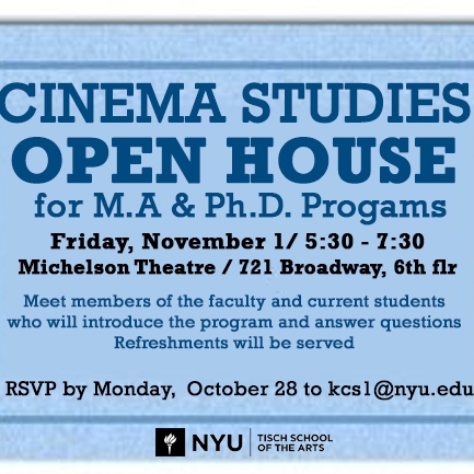 Blue ticket with text that reads: Cinema Studies Open House for M.A. and Ph.D. Programs, Friday, November 1 5:30-7:30