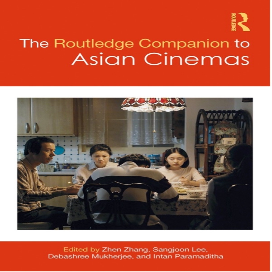 Book cover for the Routledge Companion to Asian Cinemas