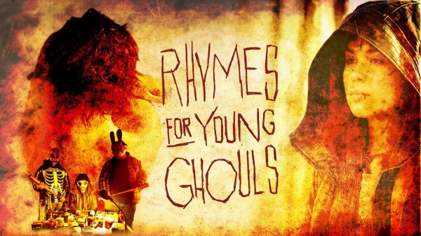 Woman wearing a hood on the right and three figures in the background wearing masks. Text reads: Rhymes for Young Ghouls