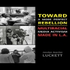 Book cover for Toward a More Perfect Rebellion, by Josslyn Luckett
