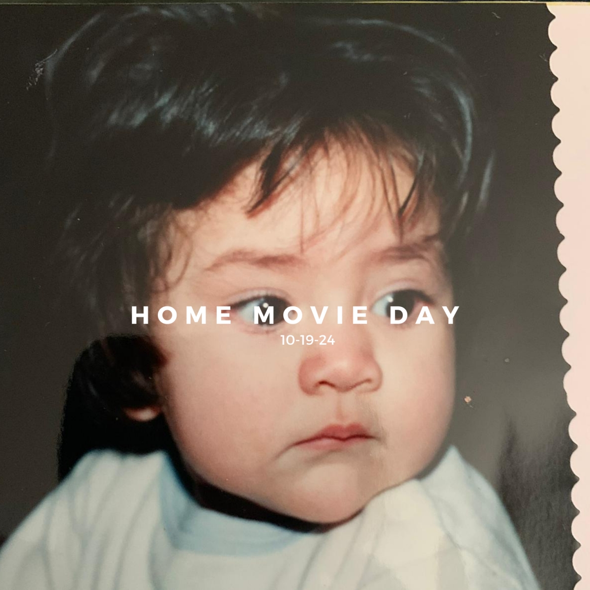 picture of a young child with the words home movie day