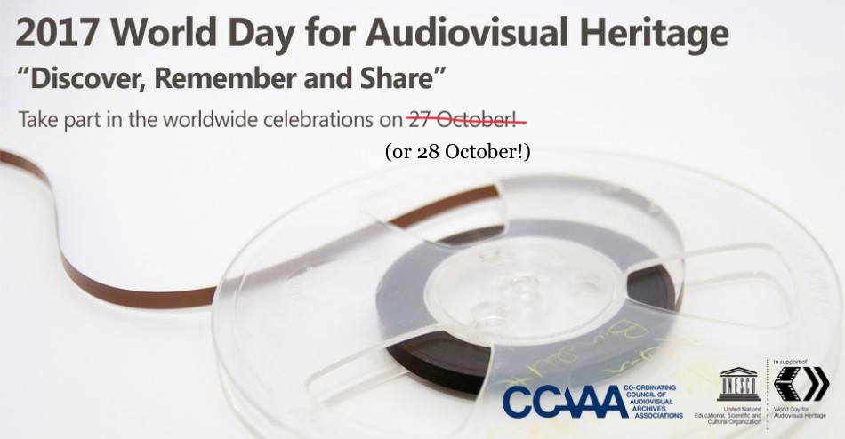 2017 World Day for Audiovisual Heritage