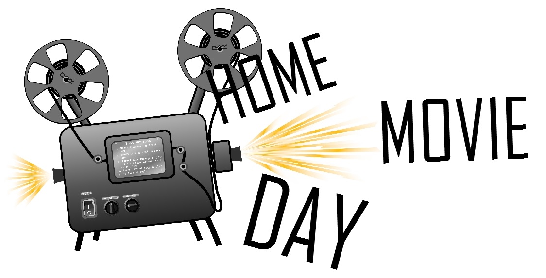 Home Movie Day