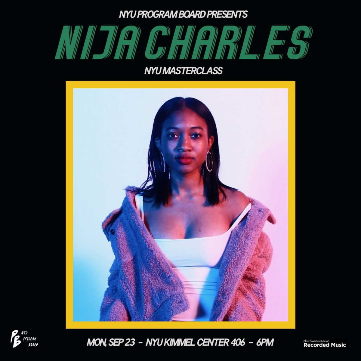 flyer for NYU masterclass event with former student, NIJA CHARLES
