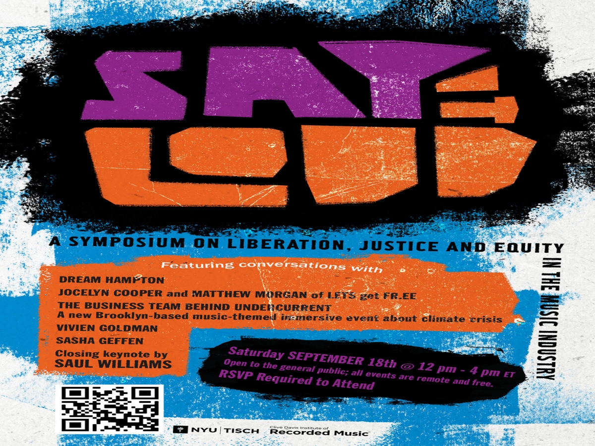SAY IT LOUD! An Annual Symposium on Liberation, Justice and Equity in the Music Industry