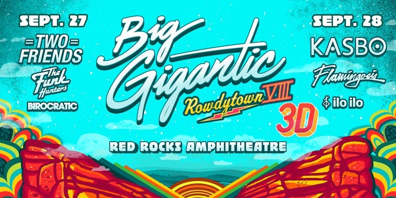 Big Gigantic Rowdytown VIII Poster