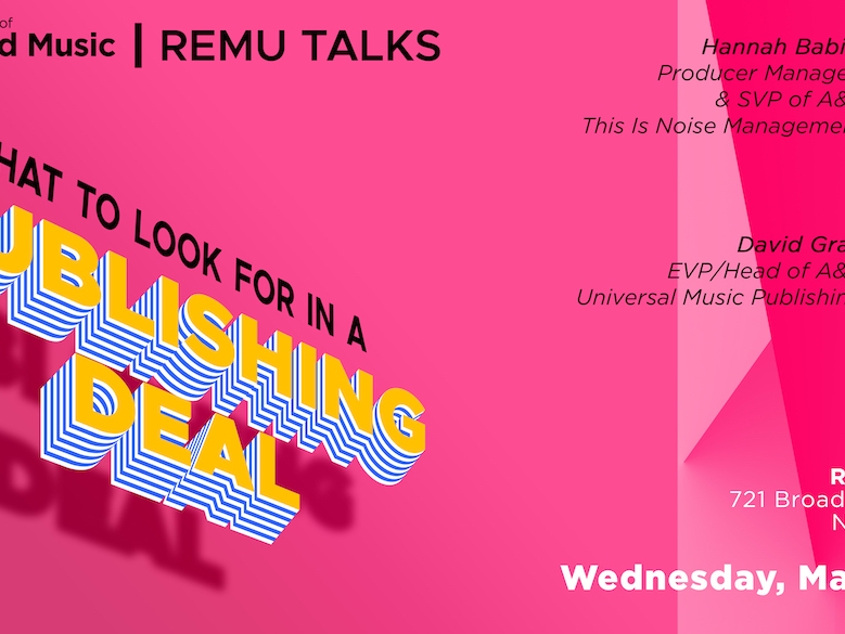 ReMu Talks : What To Look For In A Publishing Deal