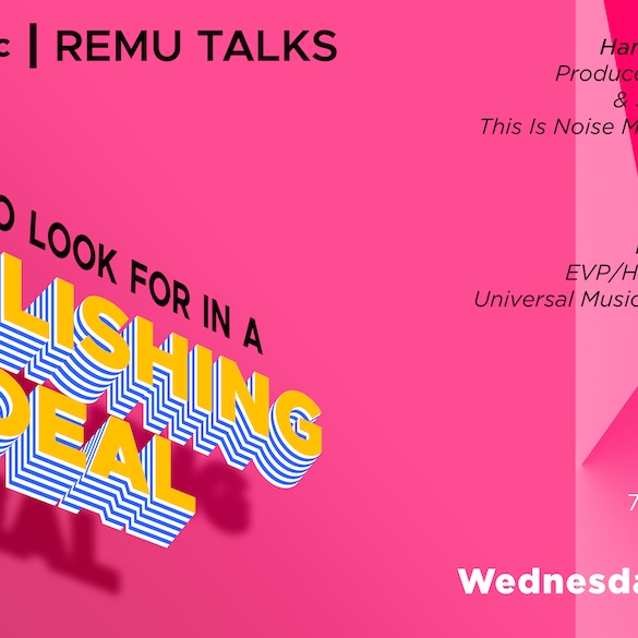 Flyer for ReMu Talks event What to look for in a publishing deal