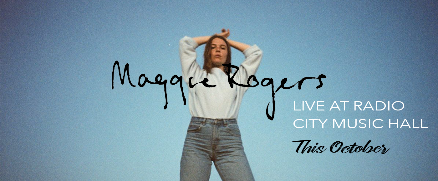 Flyer for Maggie Rogers Concert at Radio City Music Hall in October 2019