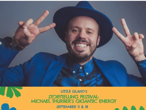Free Tickets to MICHAEL THURBER's GIGANTIC ENERGY at Little Island's Storytelling Festival