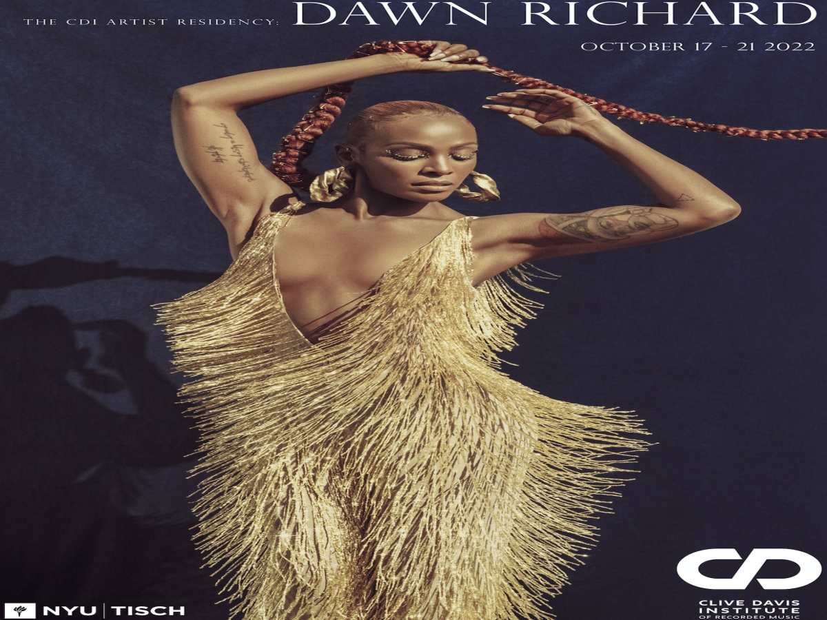 THE CDI ARTIST RESIDENCY: DAWN RICHARD - A ONE-WEEK ARTIST RESIDENCY AT NYU’S CLIVE DAVIS INSTITUTE OF RECORDED MUSIC