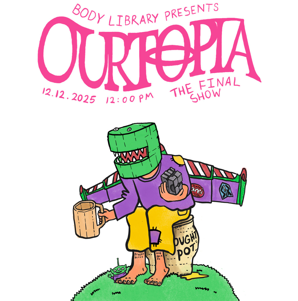 Body Library presents Ourtopia: The Final Show