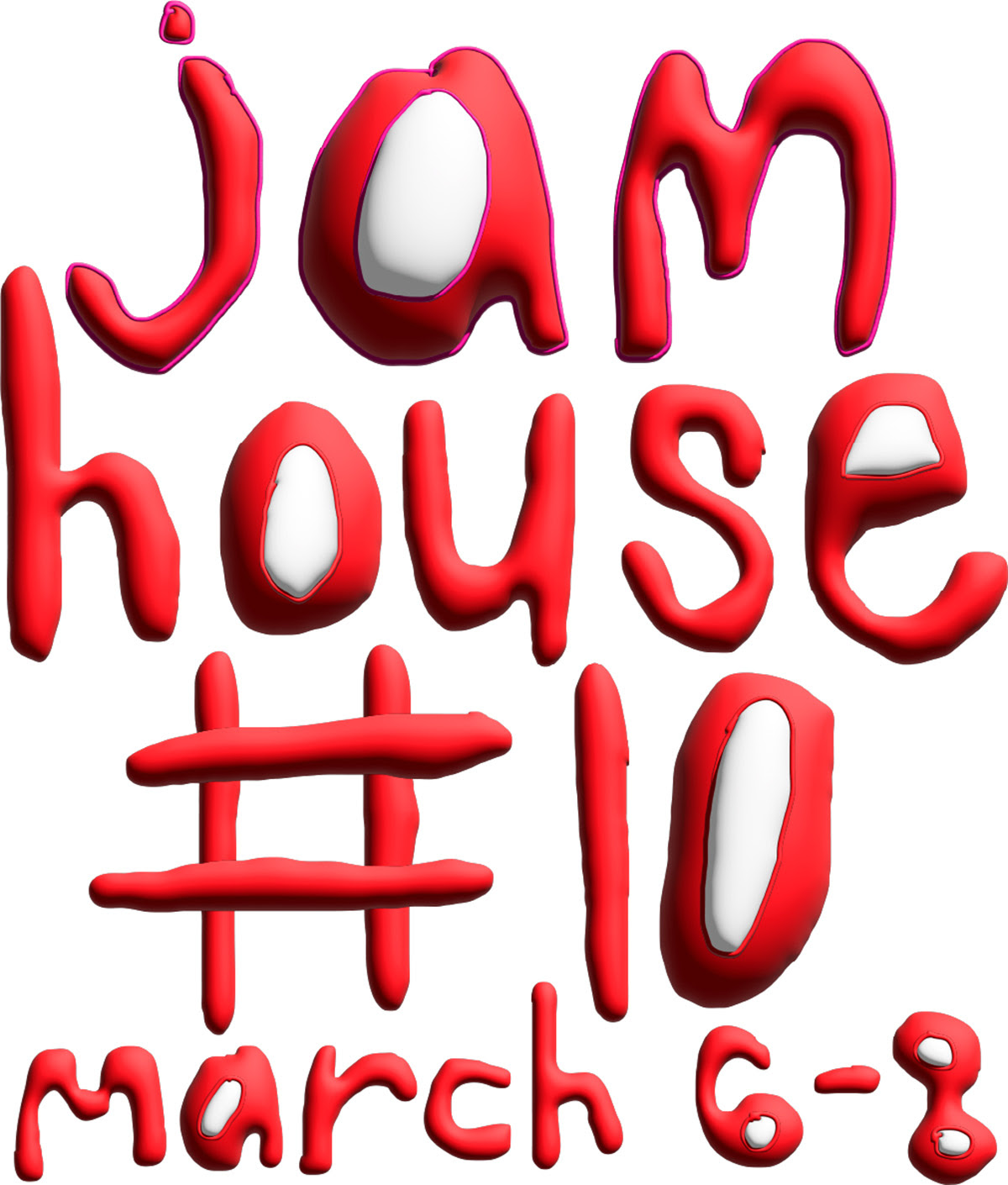 Jam House 10 March 6-8 is written in red bubble letters