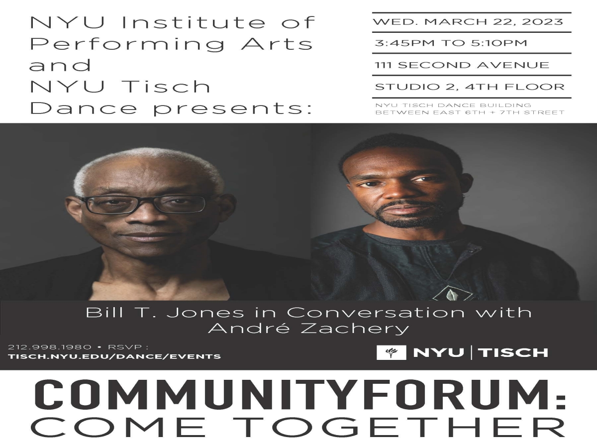 Community Forum: Bill T. Jones in Conversation with André Zachery