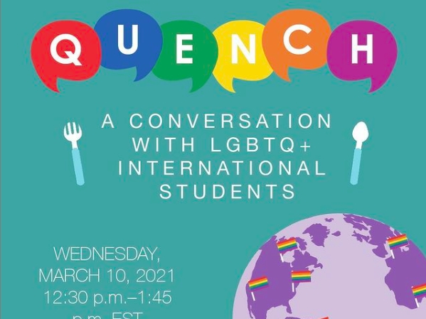 Quench: A Conversation with LGBTQ+ International Students