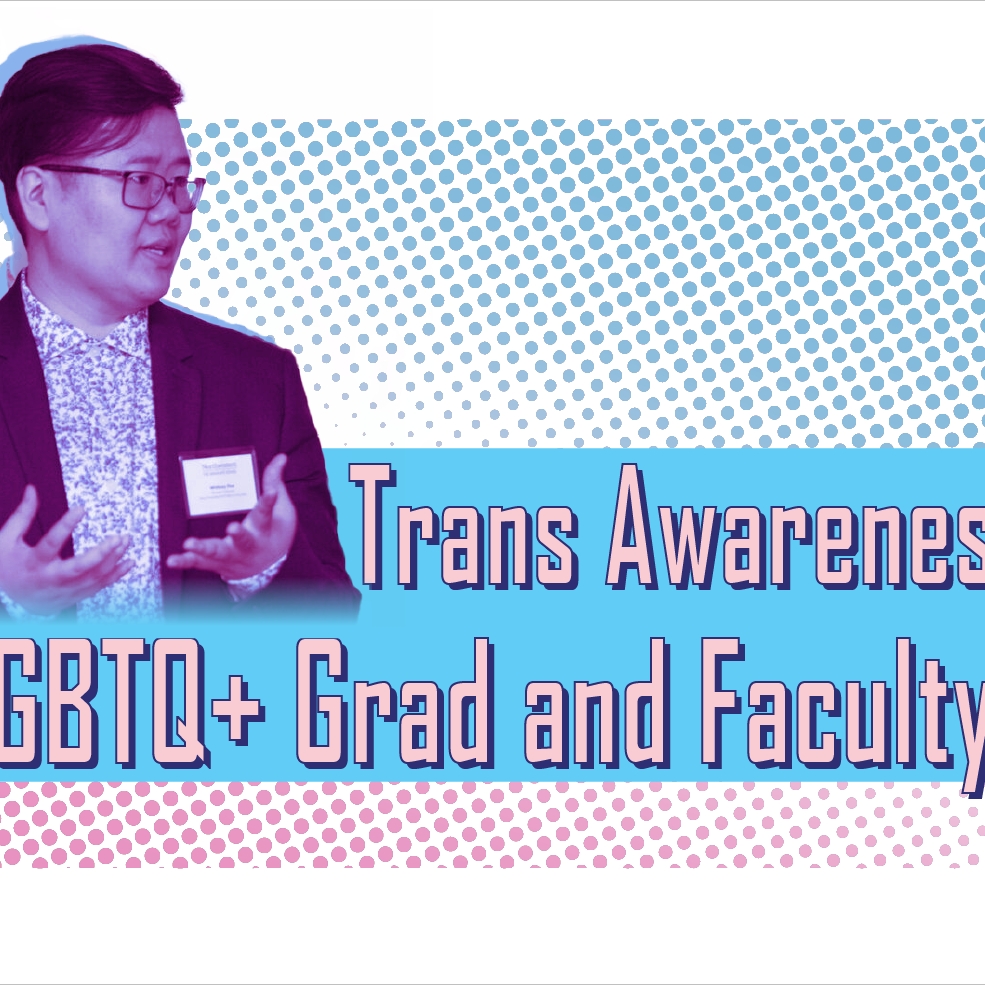 Trans Awareness Week LGBTQ+ Grad & Faculty Dinner