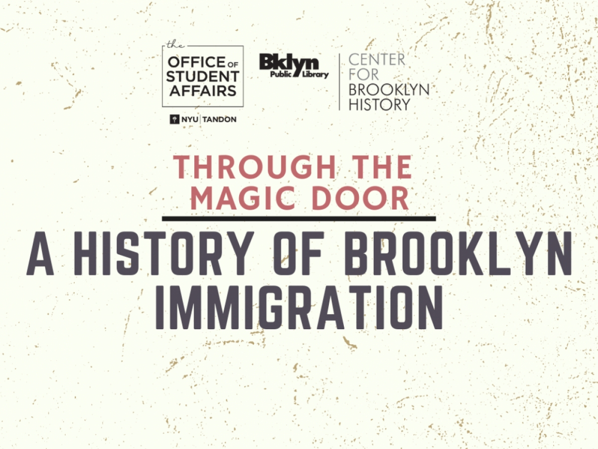 Through the Magic Door: A History of Brooklyn Immigration