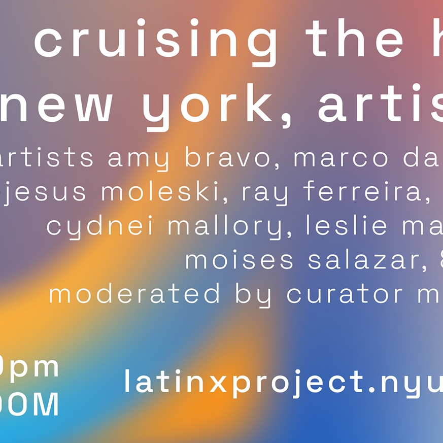 Cruising the Horizon: New York, Artist Panel