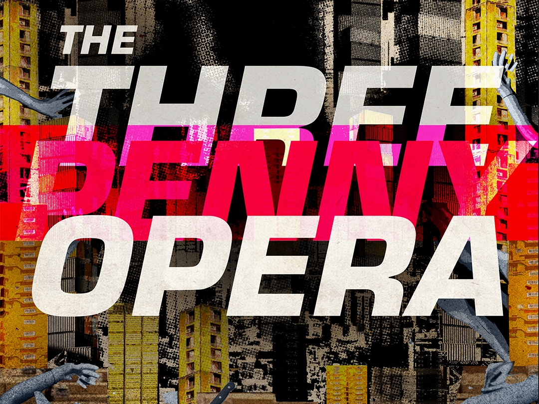 Tisch Drama Stage: The Threepenny Opera