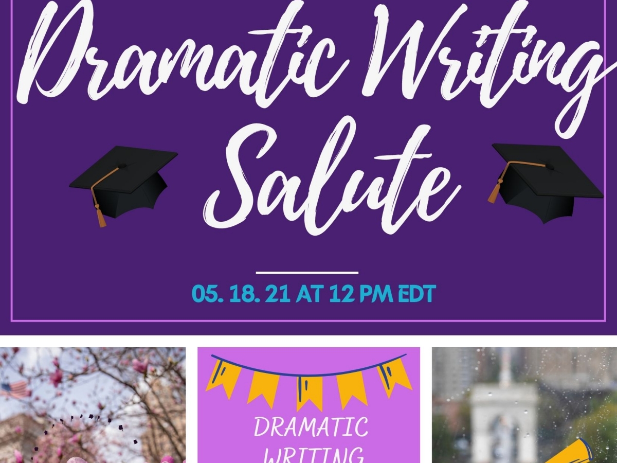 Dramatic Writing Salute