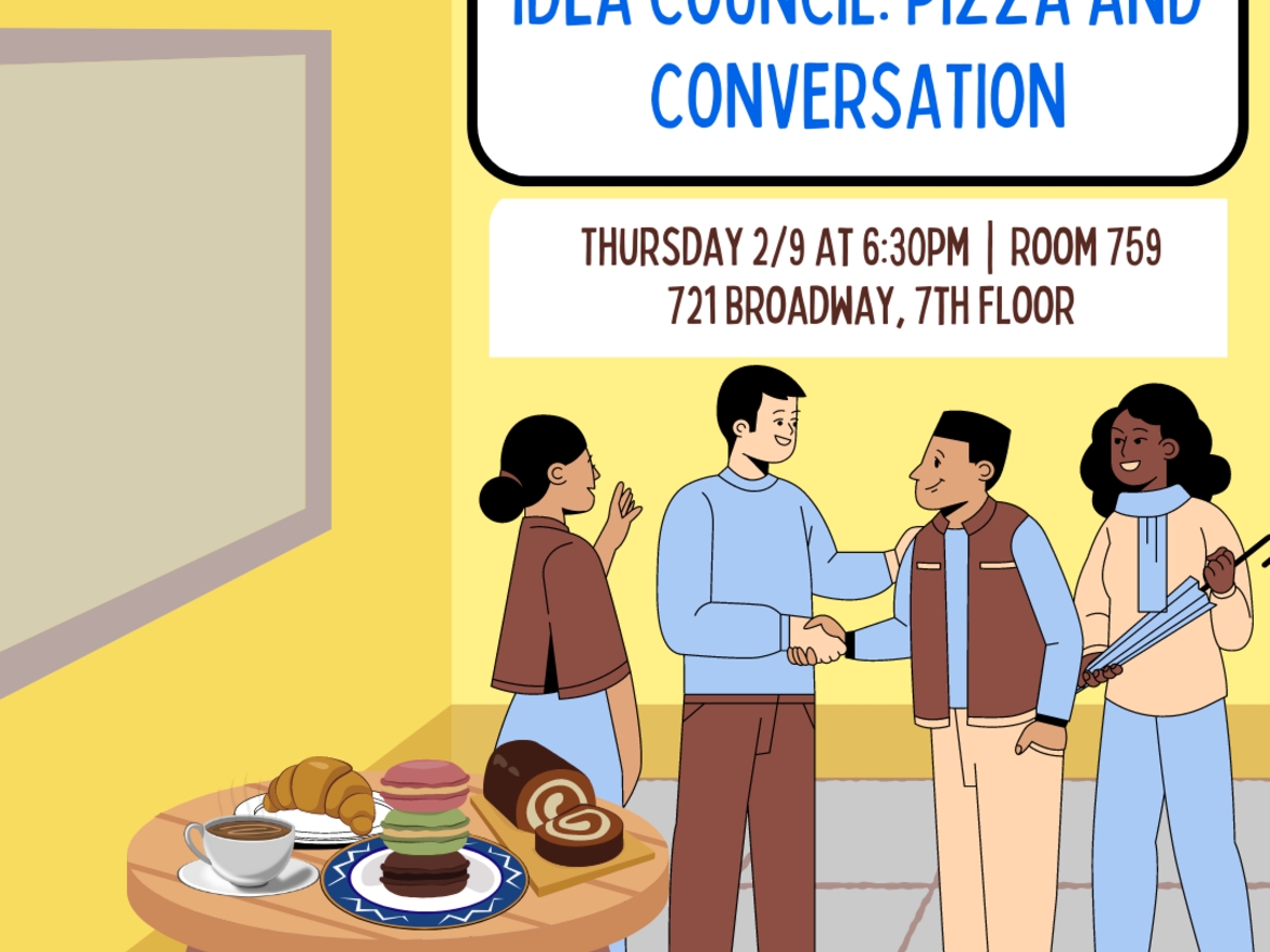 The IDEA Council: Pizza and Conversation