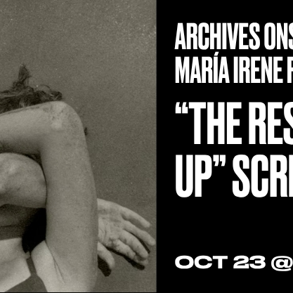 Archives Onstage: María Irene Fornés: “The Rest I Make Up” Screening