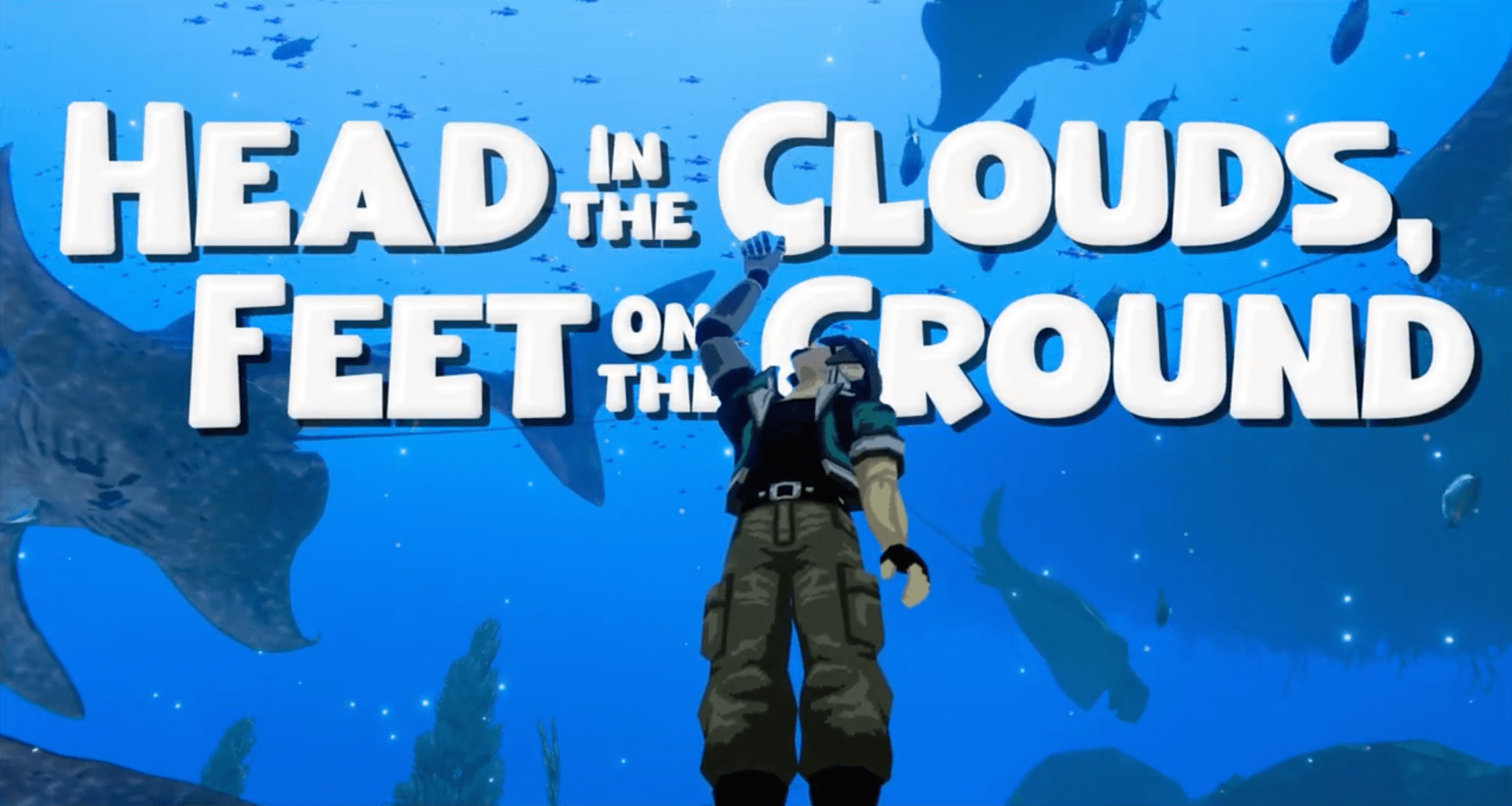 Head in the Clouds, Feet on the Ground
