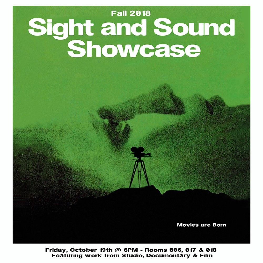 Sight and Sound Showcase, Fall 2018