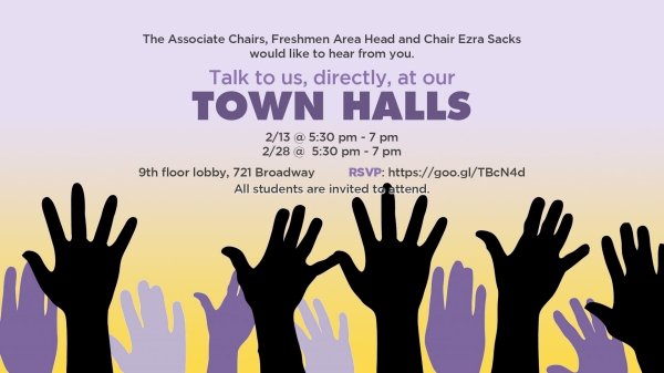 Talk to us, directly, at our TOWN HALLS