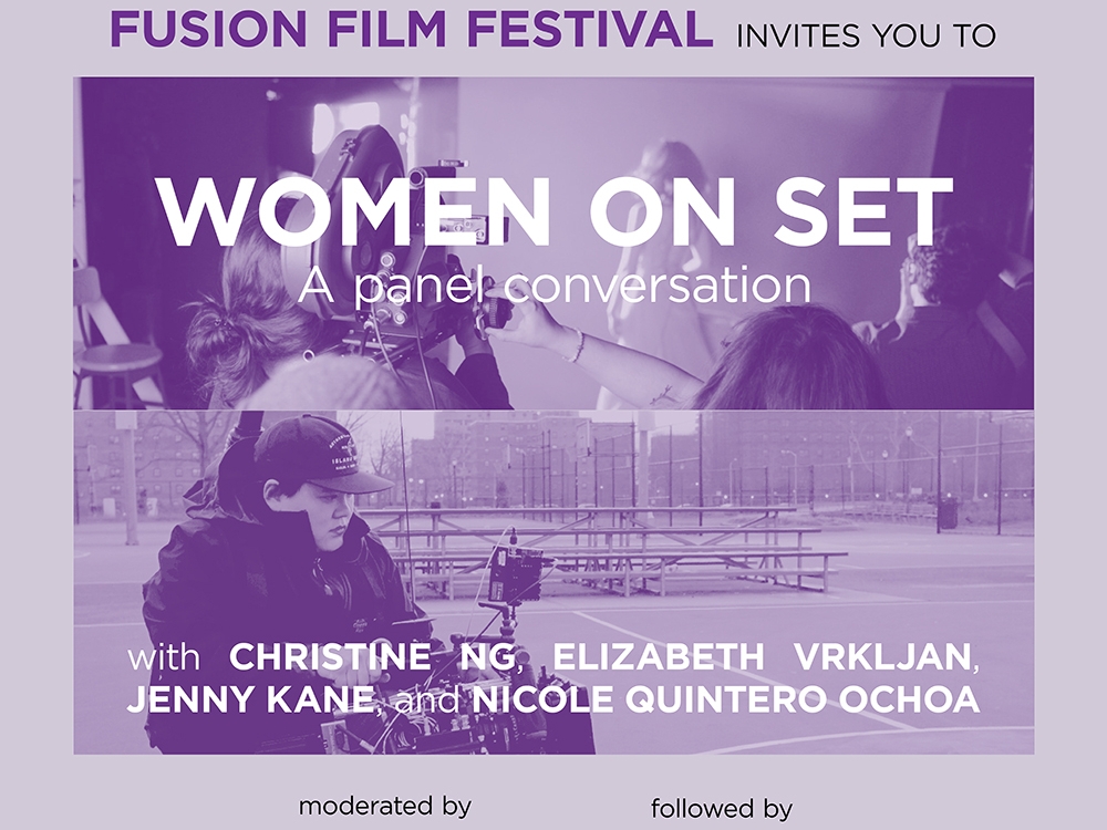 Fusion Film Festival : Women on Set
