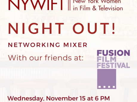 Fusion Film Festival & NYWIFT Night Out