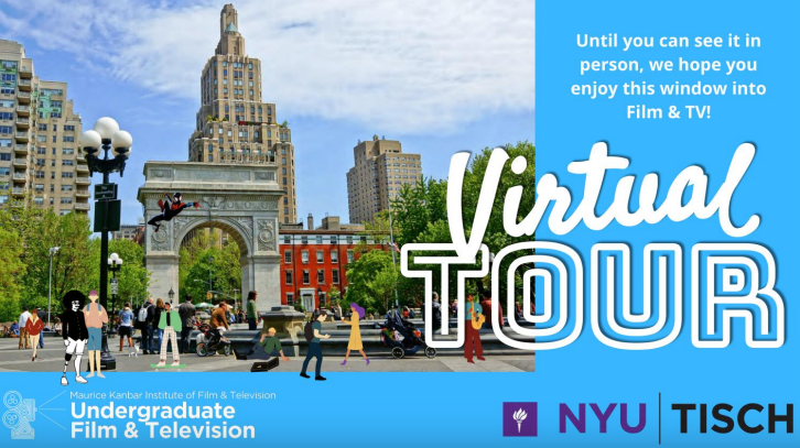 Undergraduate film & Televsion Virtual Tour until you can see it in person, we hope you enjoy this window into film & TV NYU Tisch