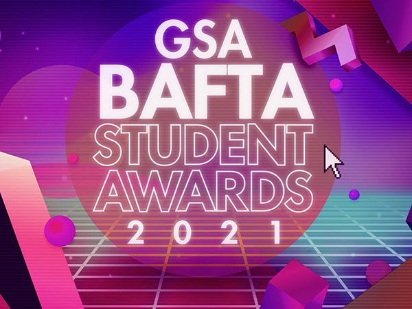 GSA BAFTA Student Awards 2021