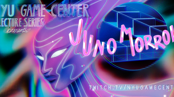 NYU Game Center Lecture Series presents Juno Morrow