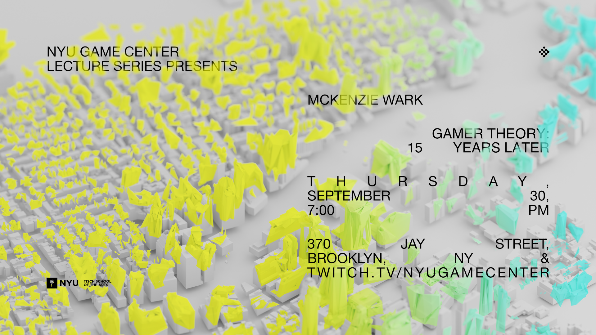 Poster for McKenzie Wark talk featuring abstract city 3D art.