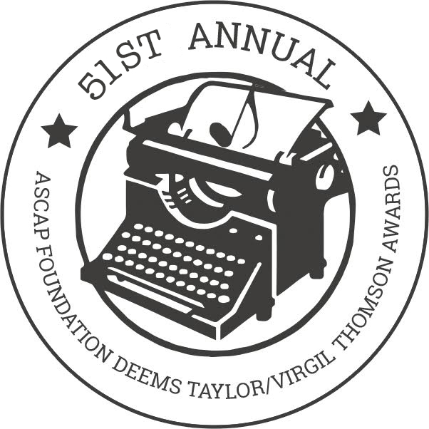 ASCAP Foundation DEems Taylor/Virgil Thomson Awards