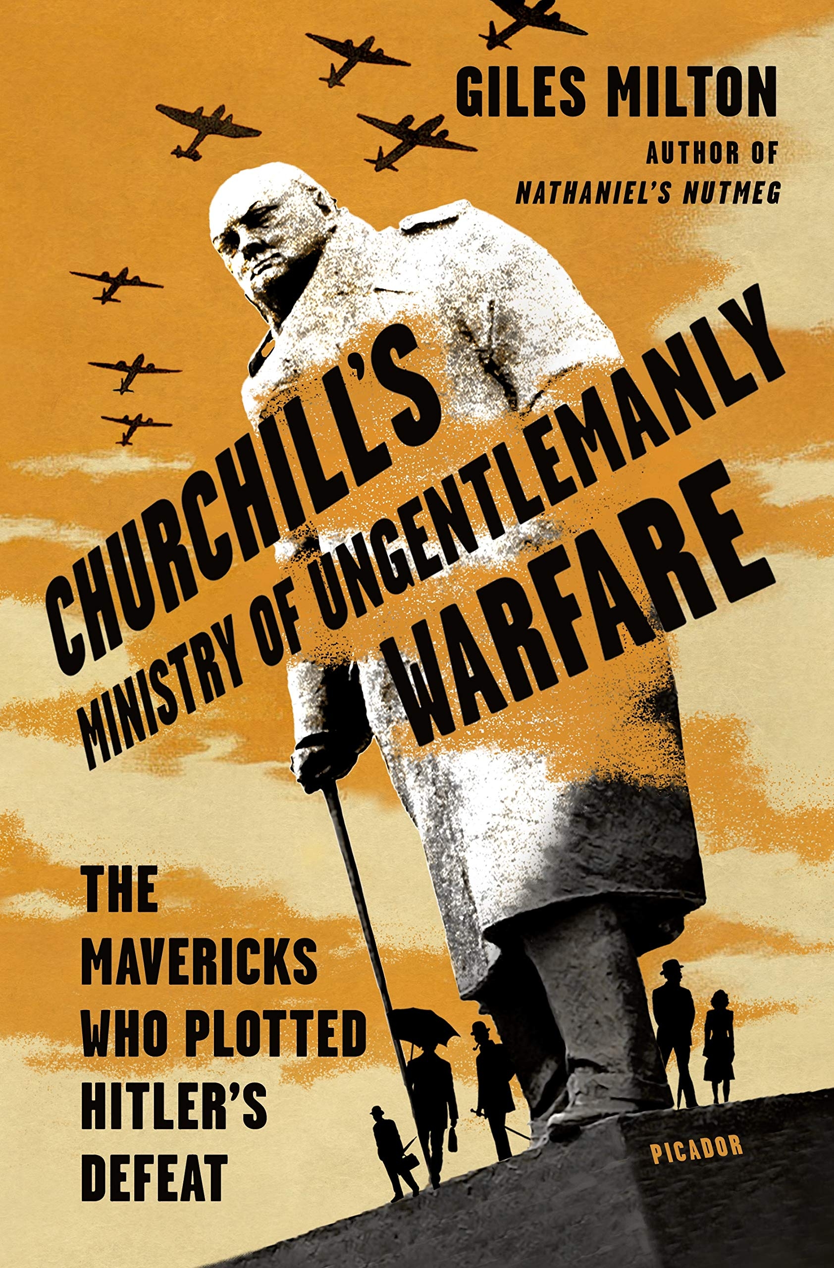 ‘Winston Churchill’s Ministry Of Ungentlemanly Warfare’