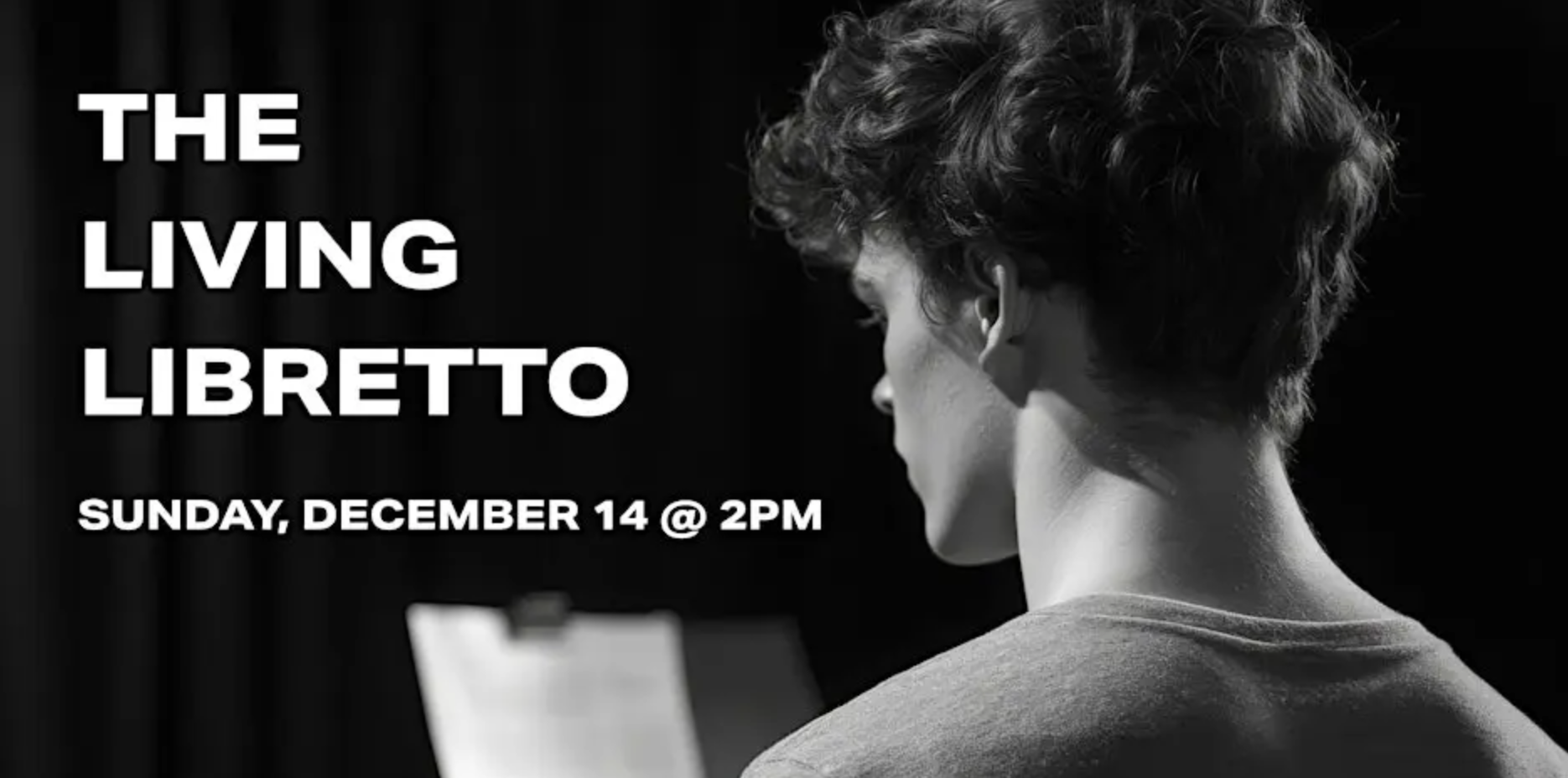 Promo poster for LIVING LIBRETTO.