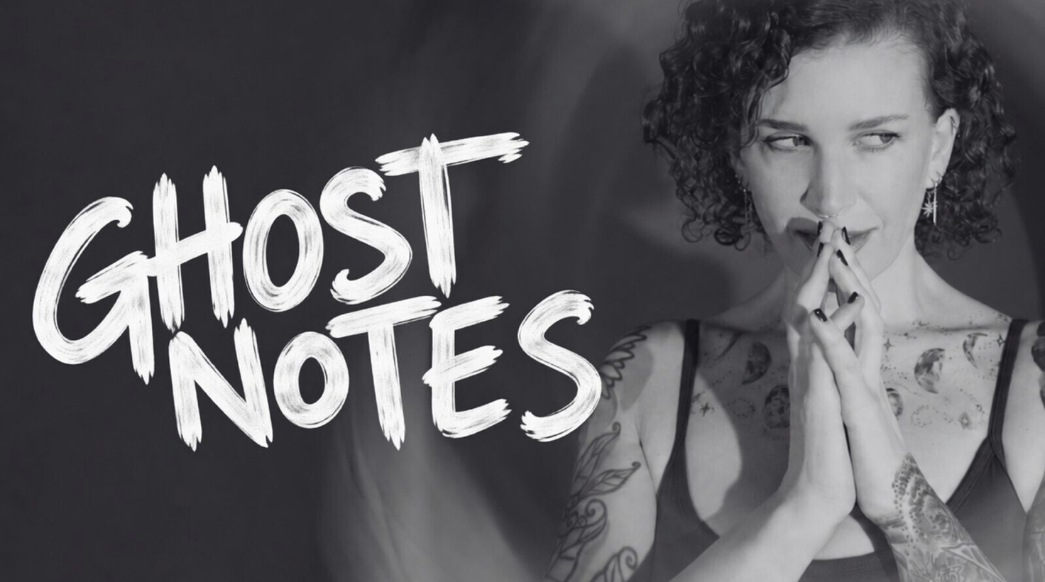 Promo poster for GHOST NOTES
