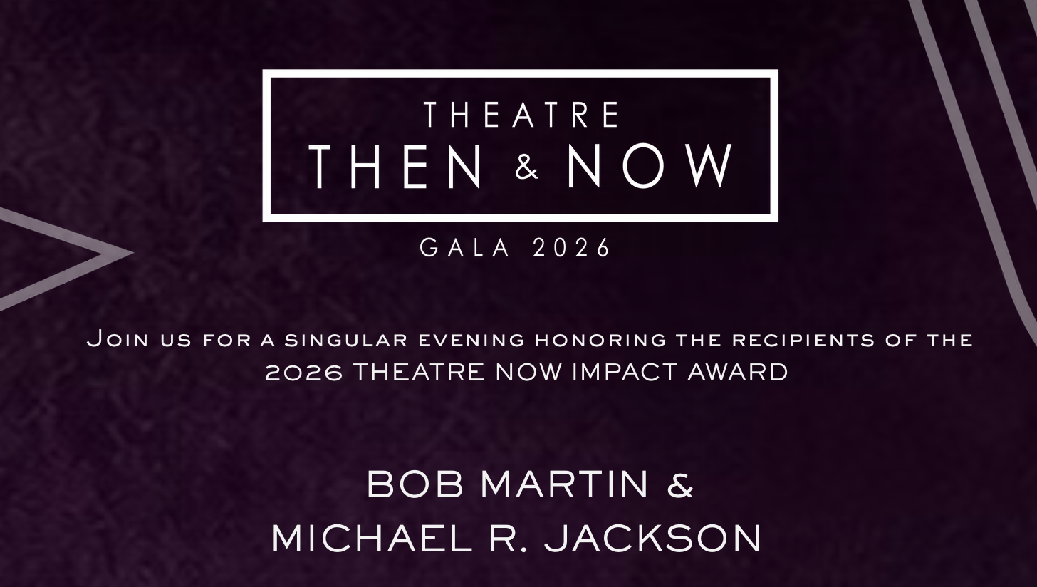 Promo poster for THEATRE THEN & NOW