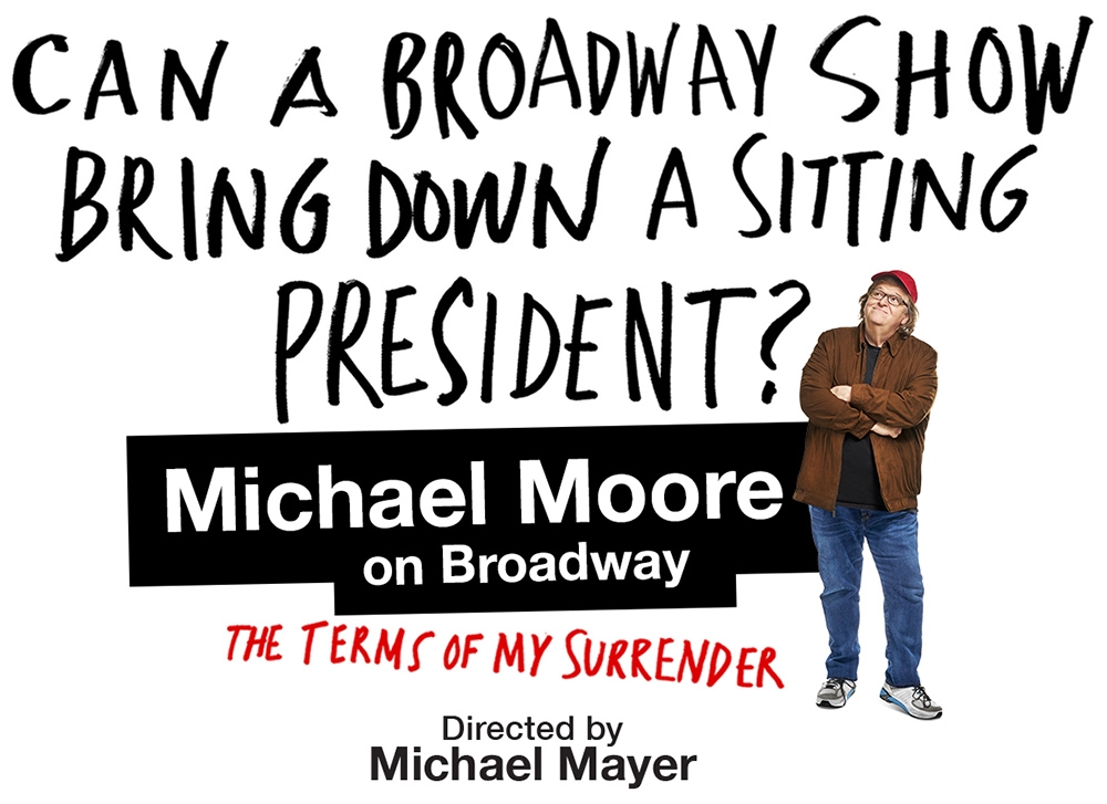 poster for Michael Moore on Broadway