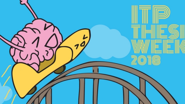 ITP Thesis Week Poster; cartoon of a brain riding on a rollercoaster